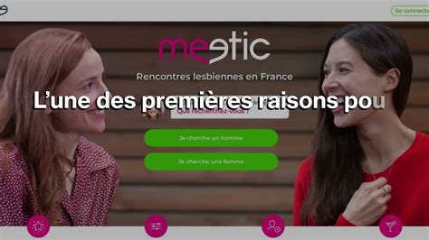 meetic lesbienne|Top 7 des sites de rencontres entre Lesbiennes